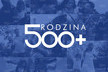   Nowy nabór wniosków 500+  i Dobry Start 2019 r.